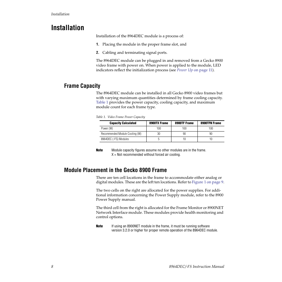 Installation, Frame capacity, Module placement in the gecko 8900 frame | Grass Valley 8964DEC v.1.0.5 User Manual | Page 8 / 66