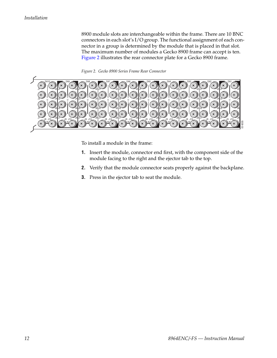 Press in the ejector tab to seat the module | Grass Valley 8964ENC v.1.2.2 User Manual | Page 12 / 74