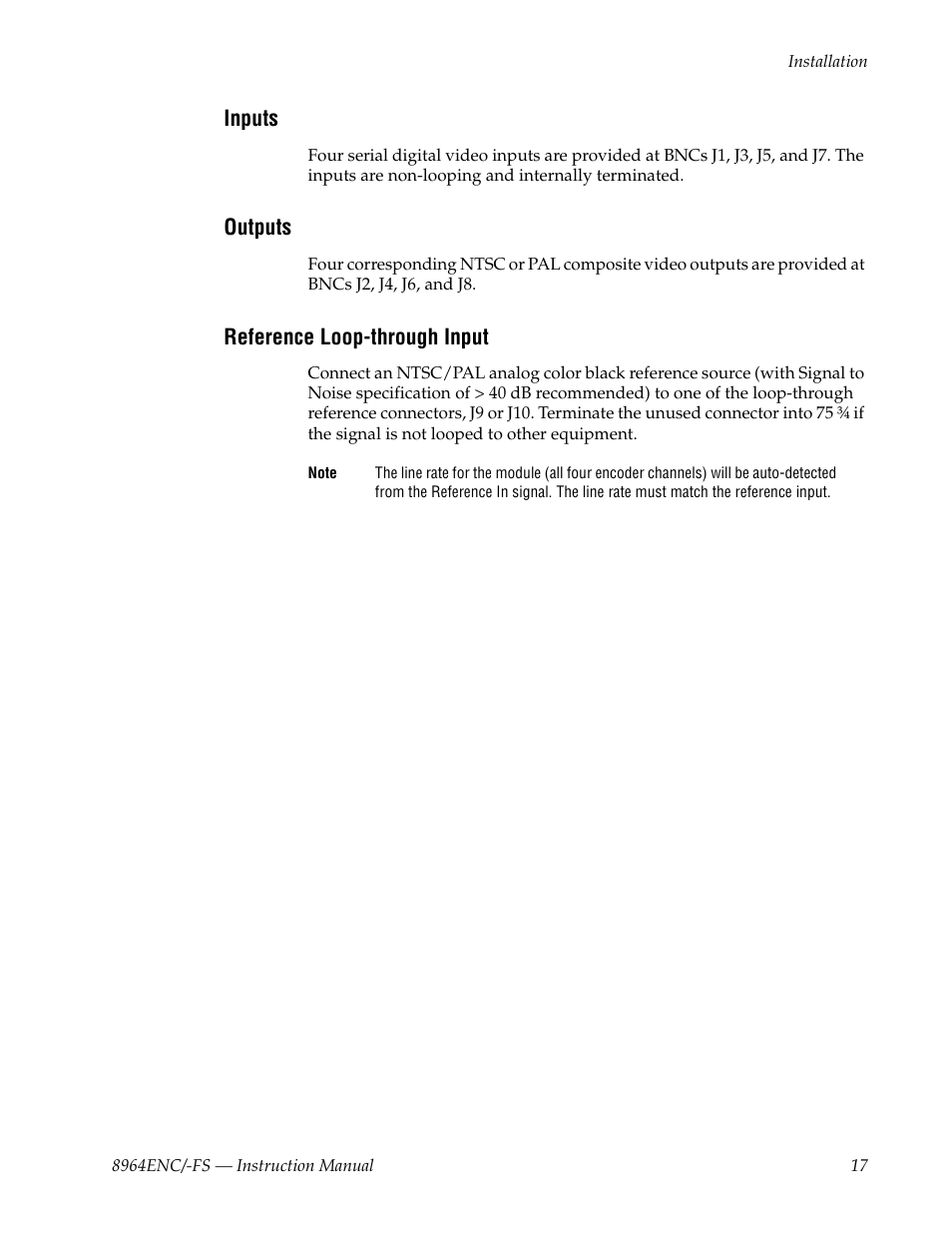 Inputs, Outputs, Reference loop-through input | Grass Valley 8964ENC v.1.2.2 User Manual | Page 17 / 74