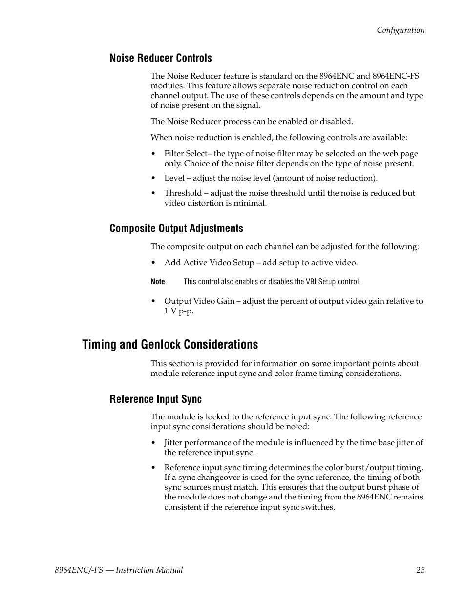 Noise reducer controls, Composite output adjustments, Timing and genlock considerations | Reference input sync | Grass Valley 8964ENC v.1.2.2 User Manual | Page 25 / 74