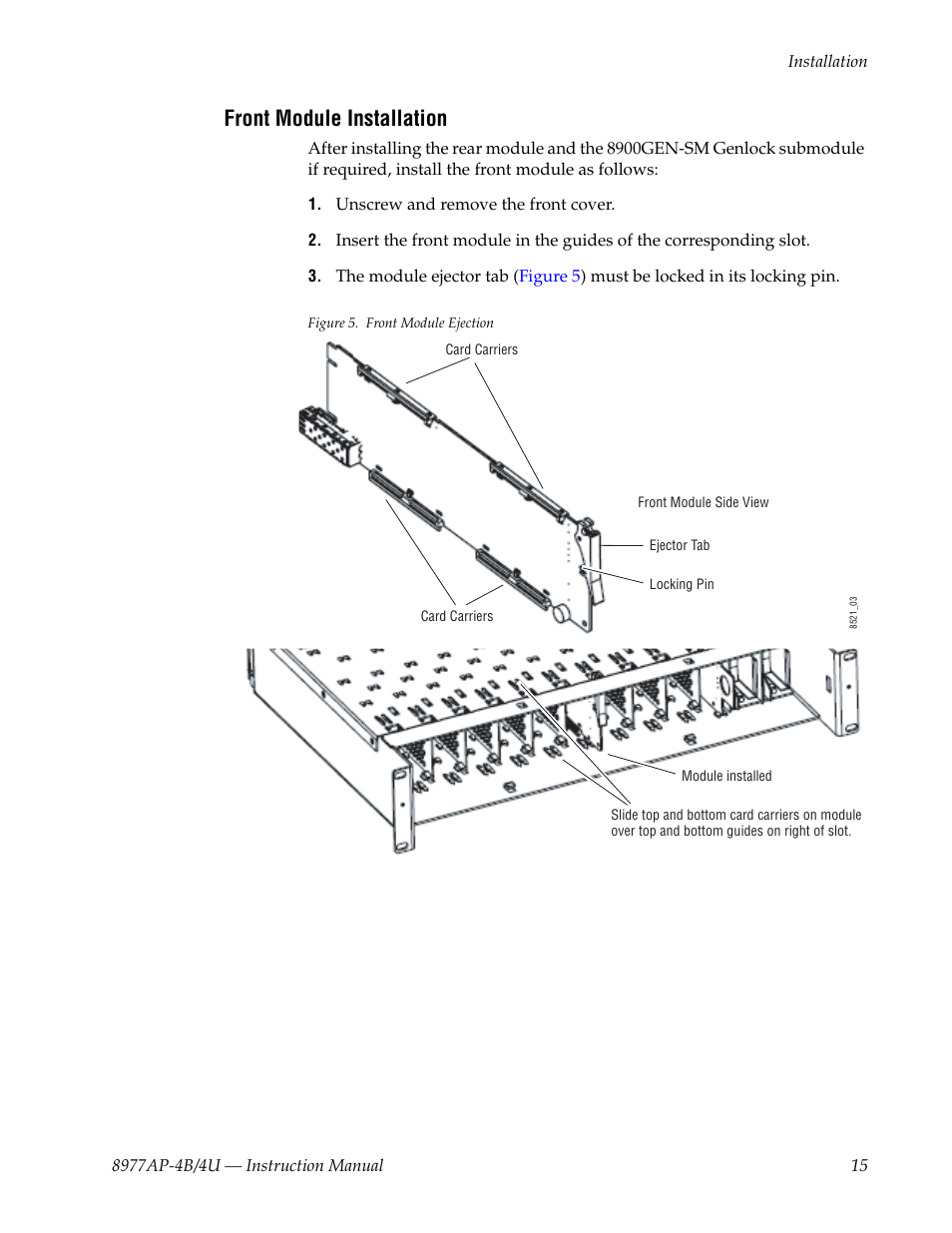 Front module installation | Grass Valley 8977AP-4B User Manual | Page 15 / 68