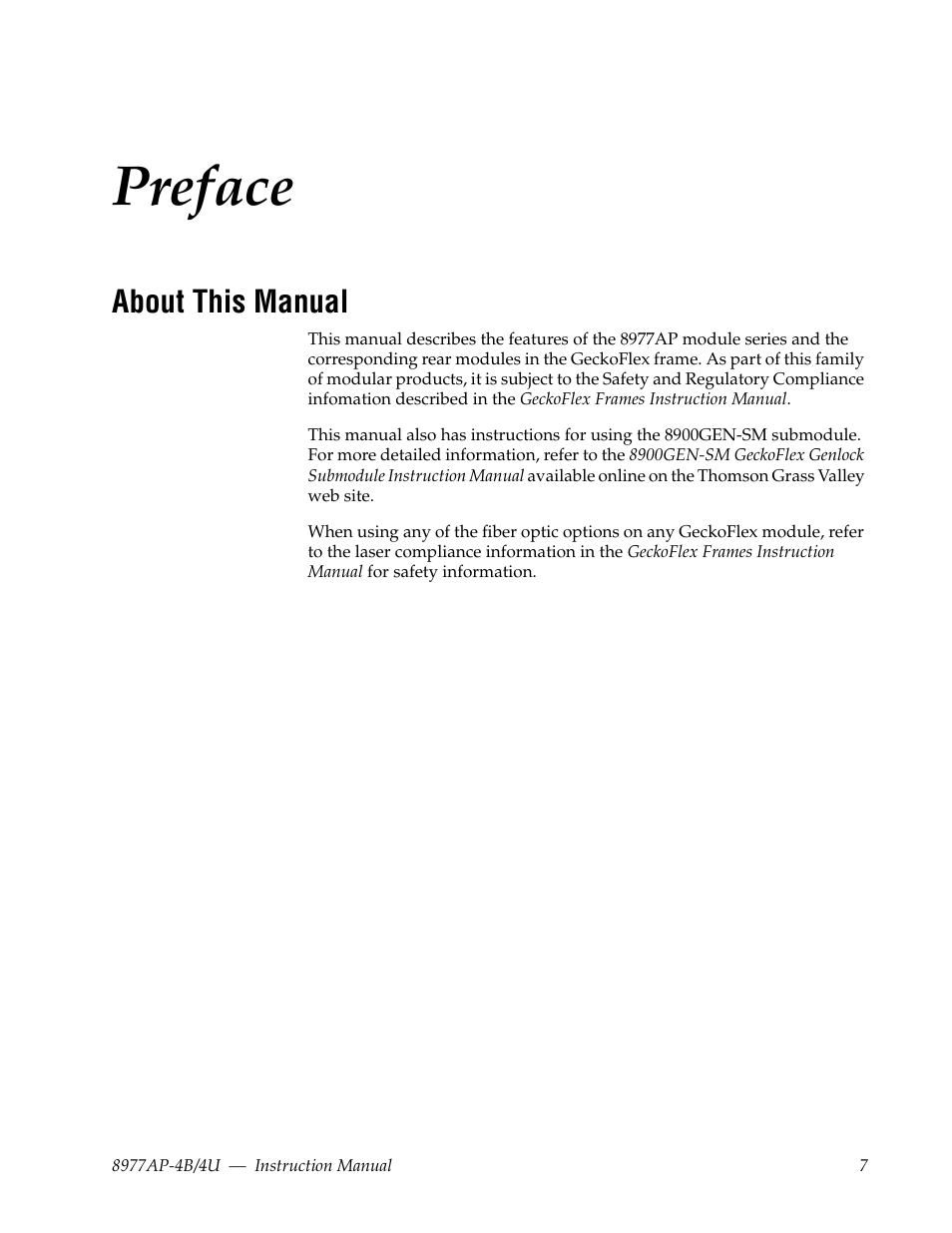 Preface, About this manual | Grass Valley 8977AP-4B User Manual | Page 7 / 68