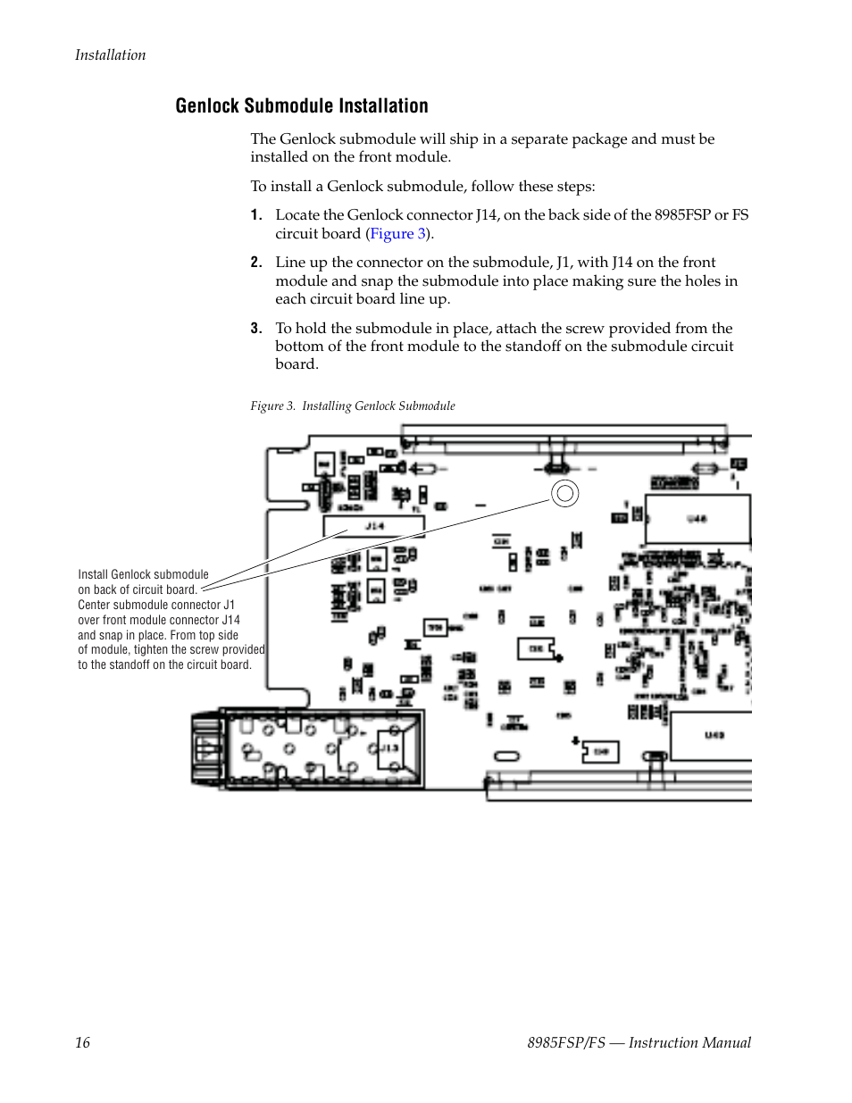Genlock submodule installation | Grass Valley 8985FS v.1.3.2 User Manual | Page 16 / 82