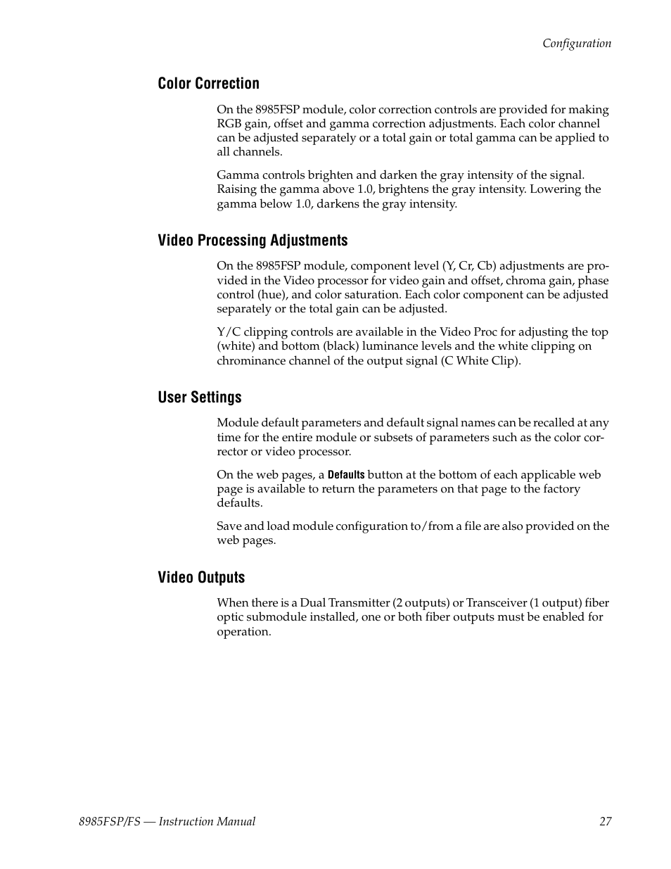 Color correction, Video processing adjustments, User settings | Video outputs | Grass Valley 8985FS v.1.3.2 User Manual | Page 27 / 82