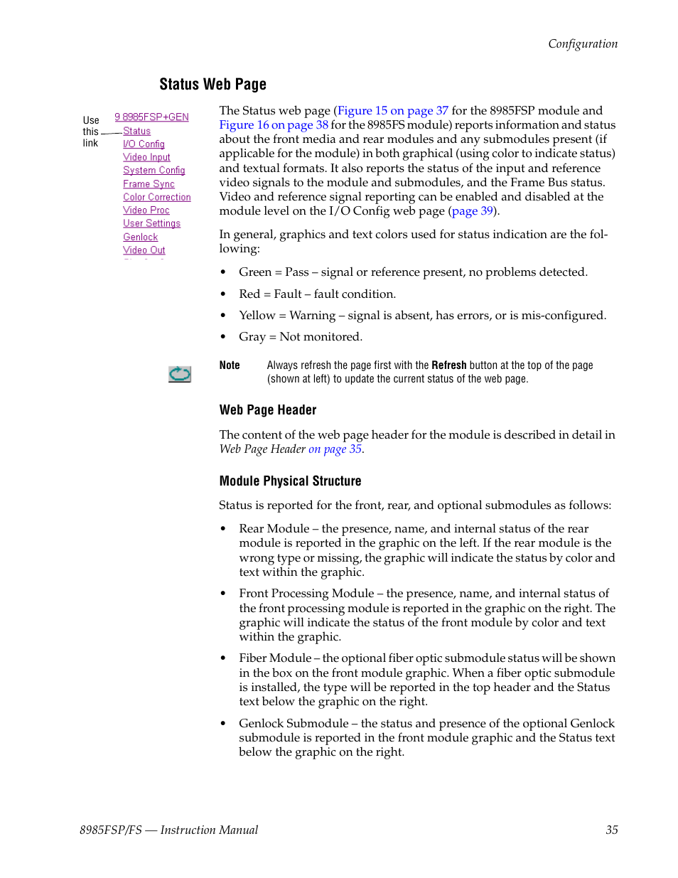 Status web page | Grass Valley 8985FS v.1.3.2 User Manual | Page 35 / 82