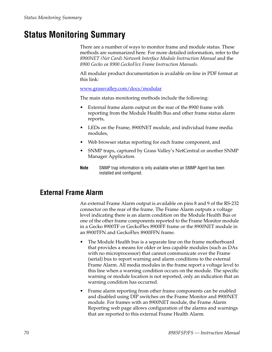 Status monitoring summary, External frame alarm, Refer to status monitoring summary | For a | Grass Valley 8985FS v.1.3.2 User Manual | Page 70 / 82