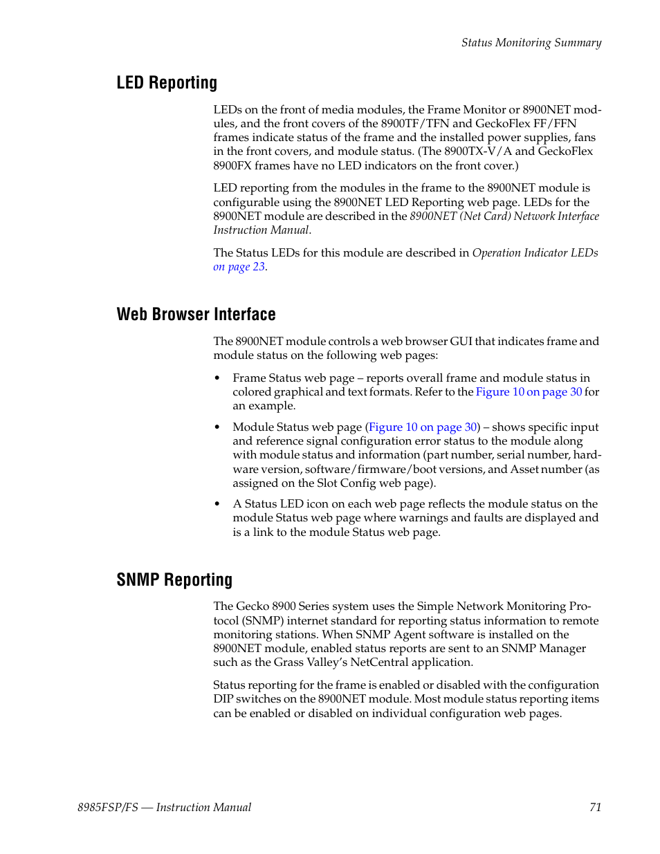 Led reporting, Web browser interface, Snmp reporting | Grass Valley 8985FS v.1.3.2 User Manual | Page 71 / 82