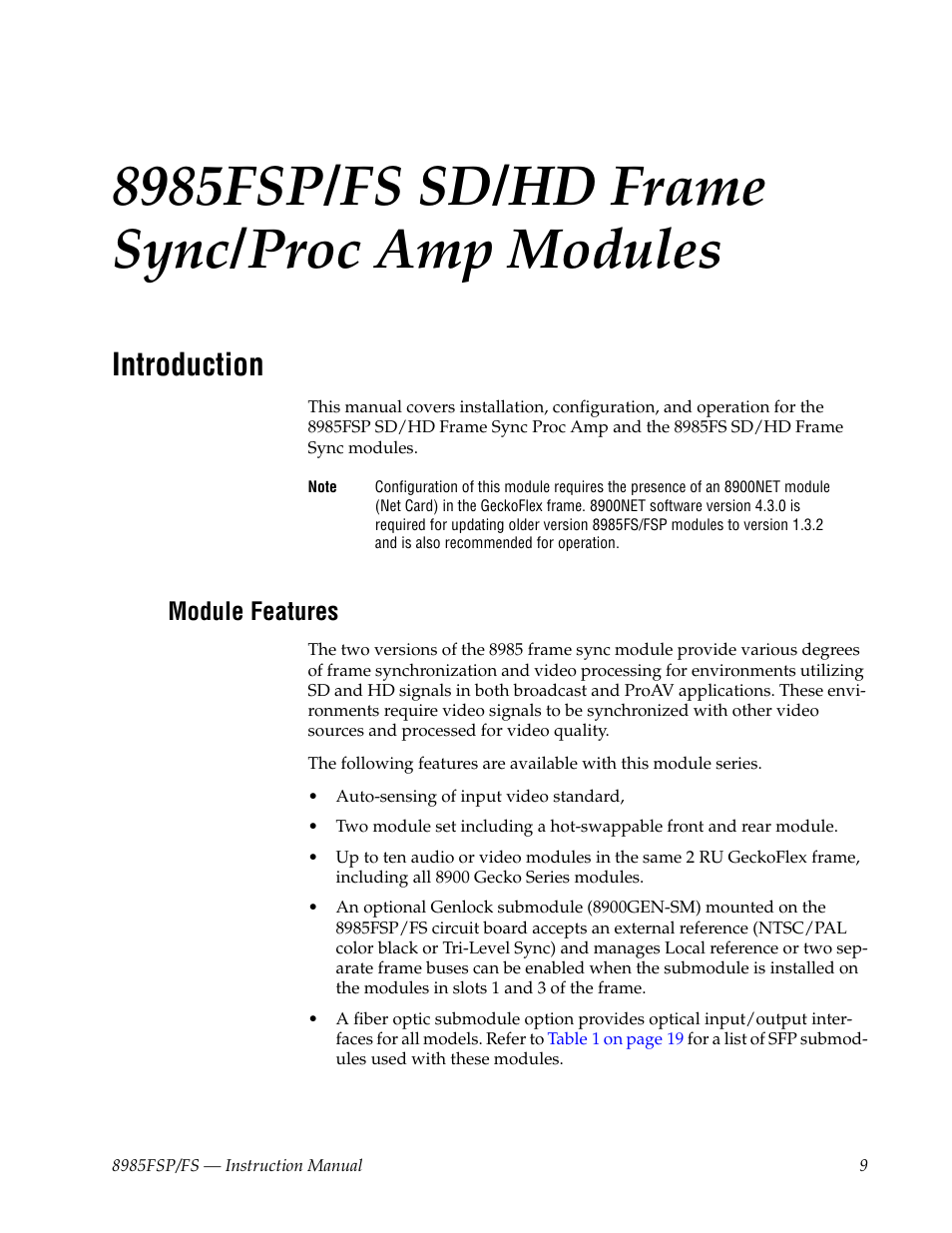 8985fsp/fs sd/hd frame sync/proc amp modules, Introduction, Module features | Grass Valley 8985FS v.1.3.2 User Manual | Page 9 / 82