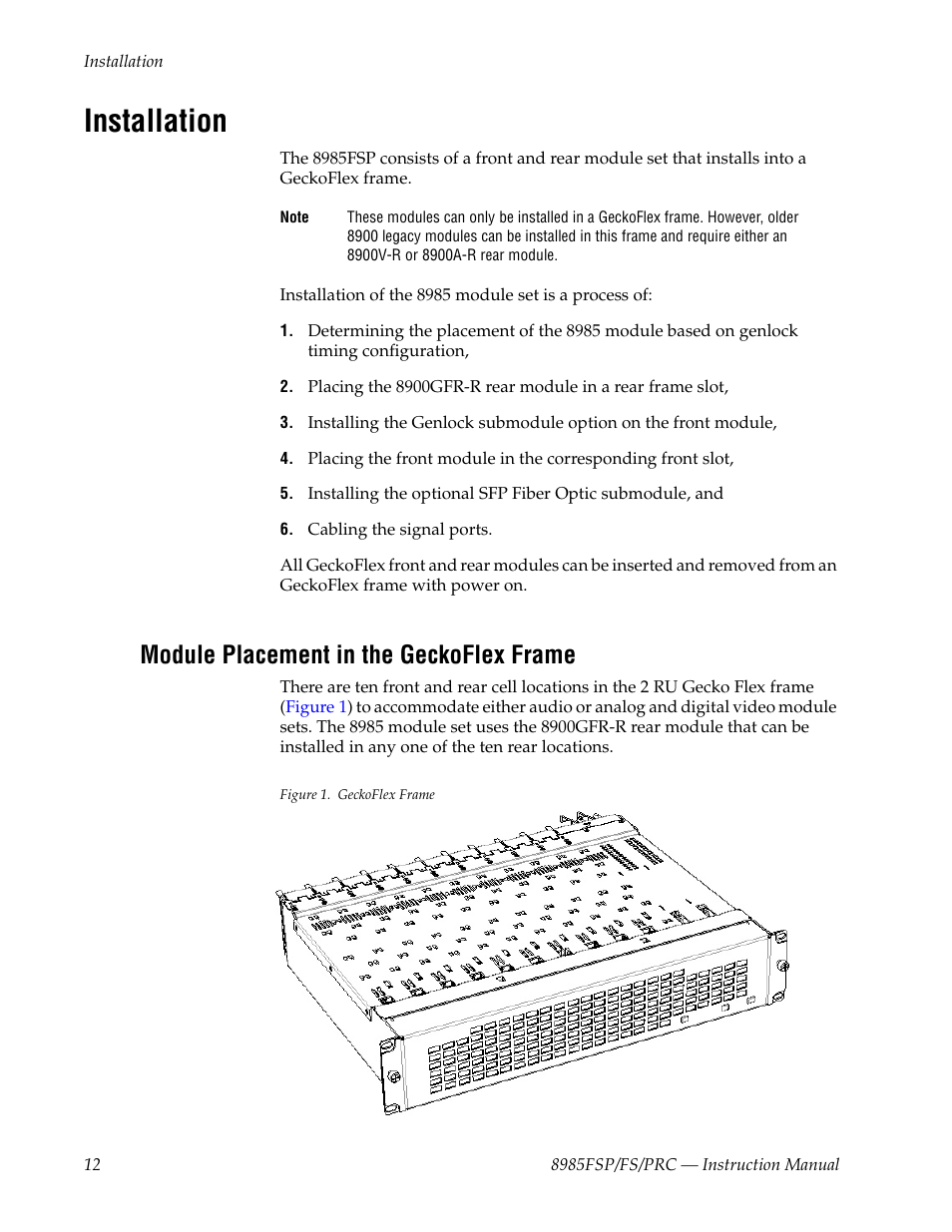 Installation, Module placement in the geckoflex frame | Grass Valley 8985FS v.1.2.0 User Manual | Page 12 / 84