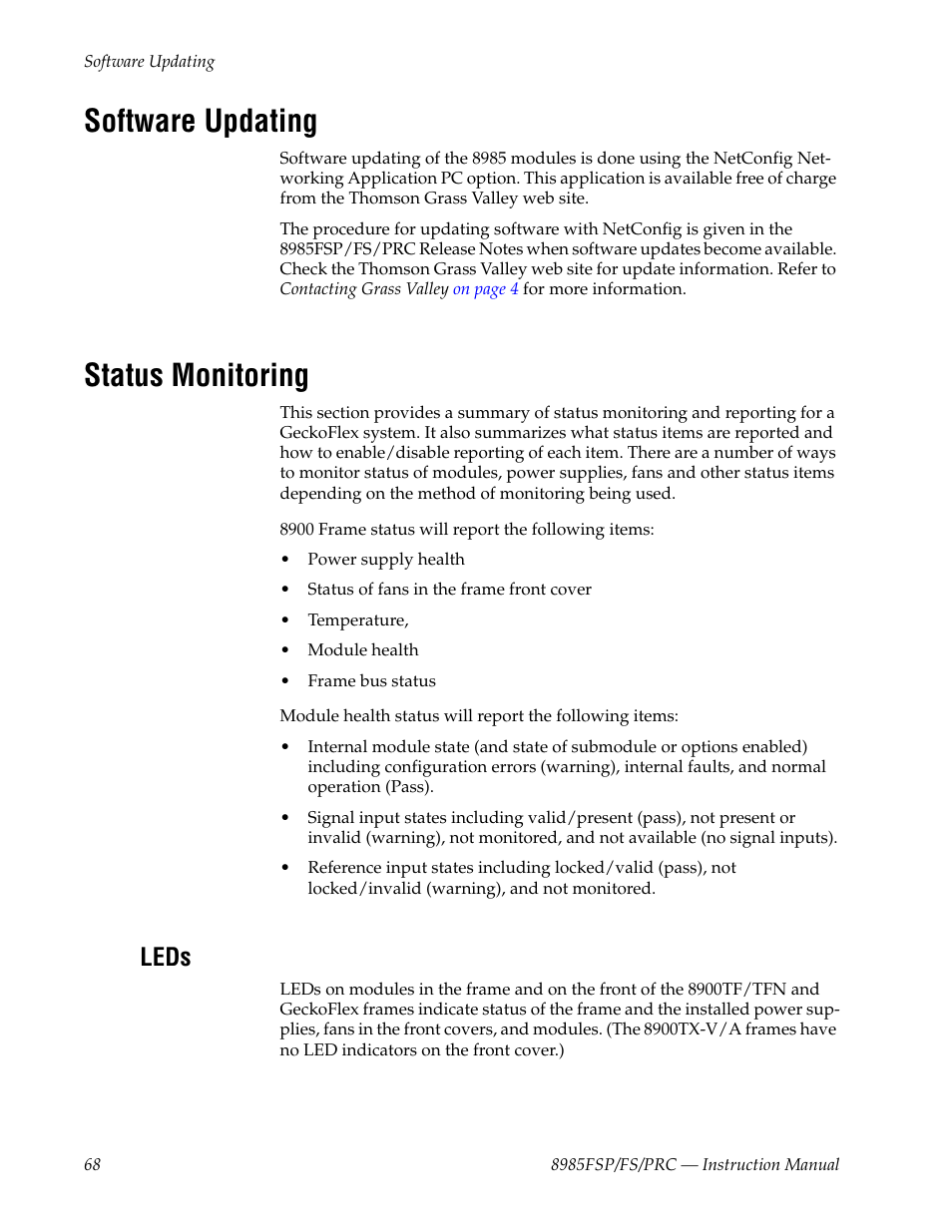 Software updating, Status monitoring, Leds | Fer to, Refer to | Grass Valley 8985FS v.1.2.0 User Manual | Page 68 / 84