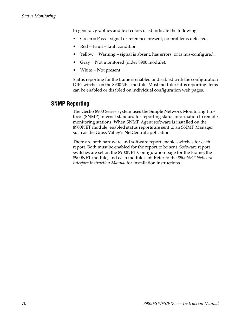 Snmp reporting | Grass Valley 8985FS v.1.2.0 User Manual | Page 70 / 84