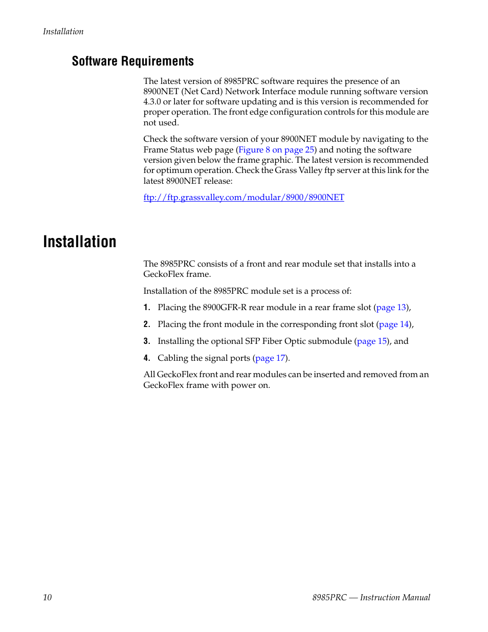 Software requirements, Installation | Grass Valley 8985PRC v.1.1.0 User Manual | Page 10 / 60