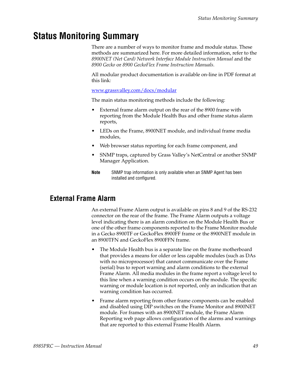 Status monitoring summary, External frame alarm, Fer to | Grass Valley 8985PRC v.1.1.0 User Manual | Page 49 / 60