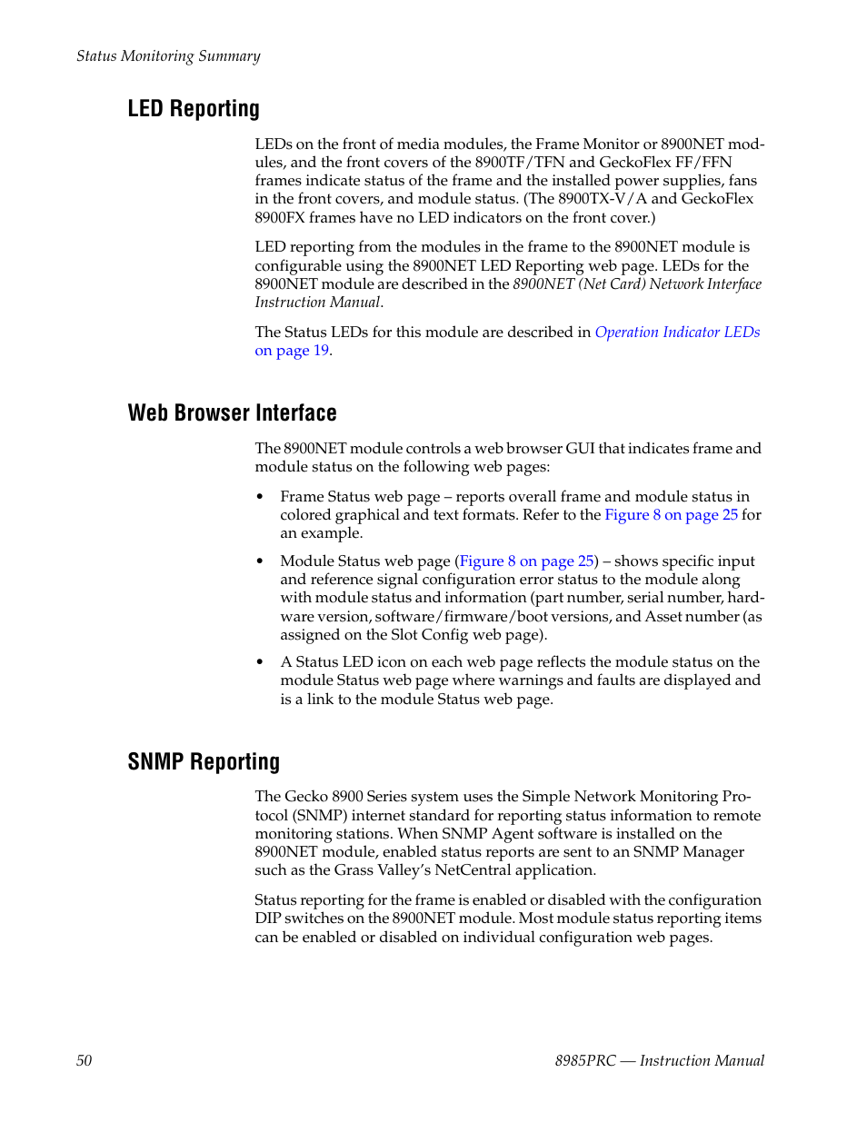 Led reporting, Web browser interface, Snmp reporting | Grass Valley 8985PRC v.1.1.0 User Manual | Page 50 / 60