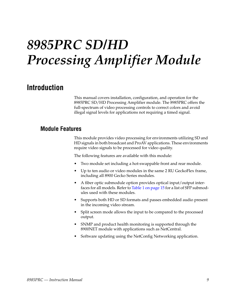 8985prc sd/hd processing amplifier module, Introduction, Module features | 8985prc sd/hd, Processing amplifier module | Grass Valley 8985PRC v.1.1.0 User Manual | Page 9 / 60