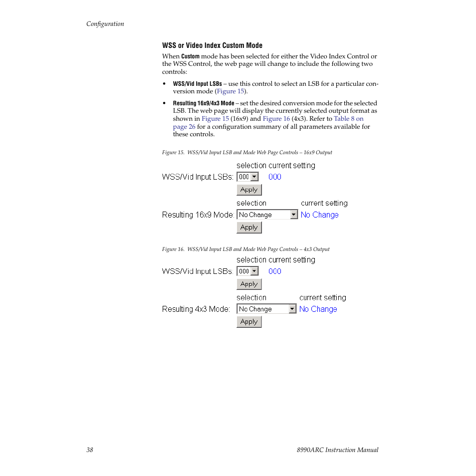Custom mode, see | Grass Valley 8990ARC v.3.0 User Manual | Page 38 / 56