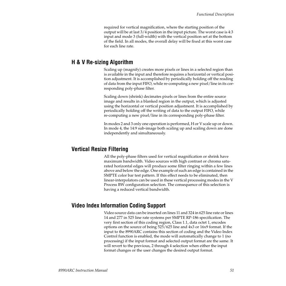 H & v re-sizing algorithm, Vertical resize filtering, Video index information coding support | Transitions (see | Grass Valley 8990ARC v.3.0 User Manual | Page 51 / 56