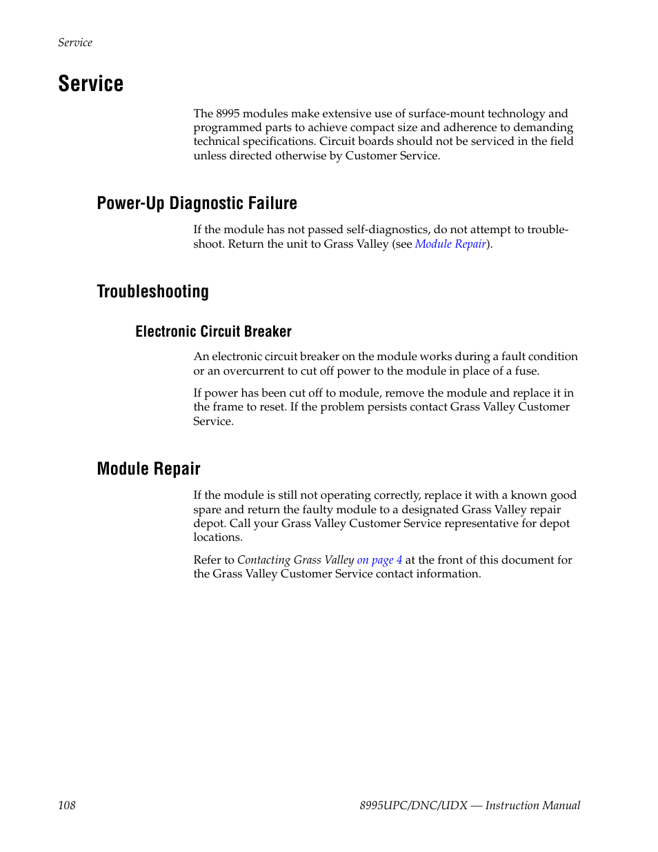 Service, Power-up diagnostic failure, Troubleshooting | Electronic circuit breaker, Module repair | Grass Valley 8995DNC v.1.3.0 User Manual | Page 108 / 140
