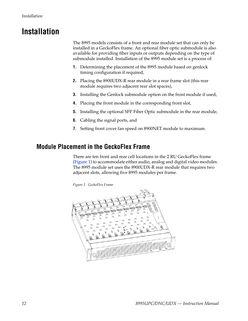 Installation, Module placement in the geckoflex frame | Grass Valley 8995DNC v.1.3.0 User Manual | Page 12 / 140