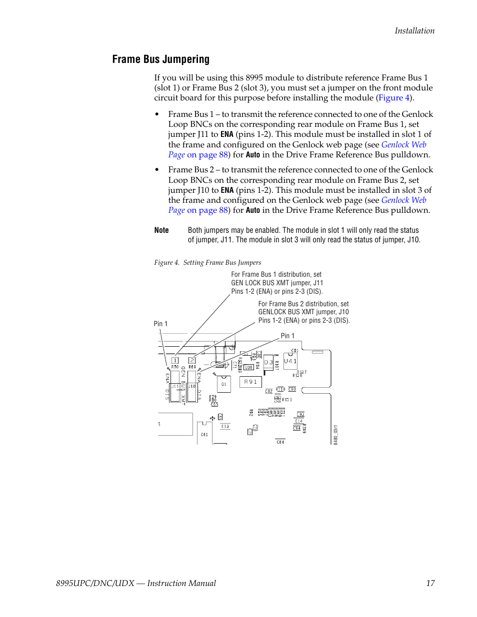 Frame bus jumpering | Grass Valley 8995DNC v.1.3.0 User Manual | Page 17 / 140