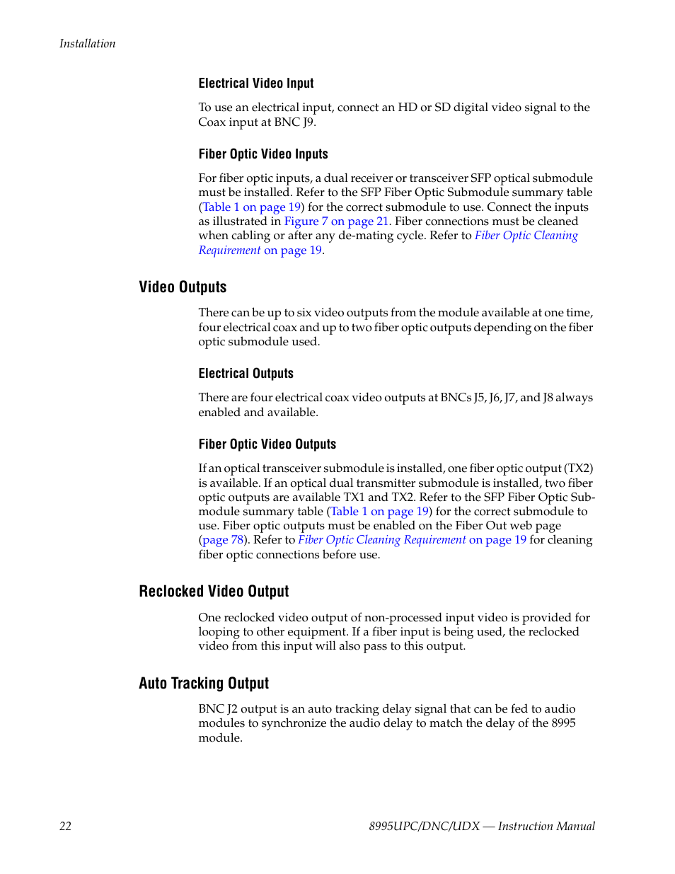 Video outputs, Reclocked video output, Auto tracking output | Fiber optic video outputs on | Grass Valley 8995DNC v.1.3.0 User Manual | Page 22 / 140