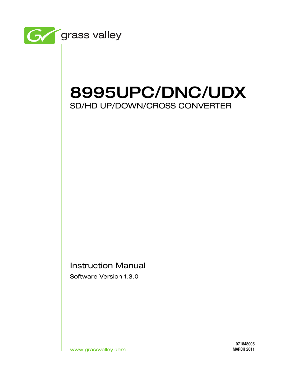 8995upc/dnc/udx | Grass Valley 8995DNC v.1.3.0 User Manual | Page 3 / 140