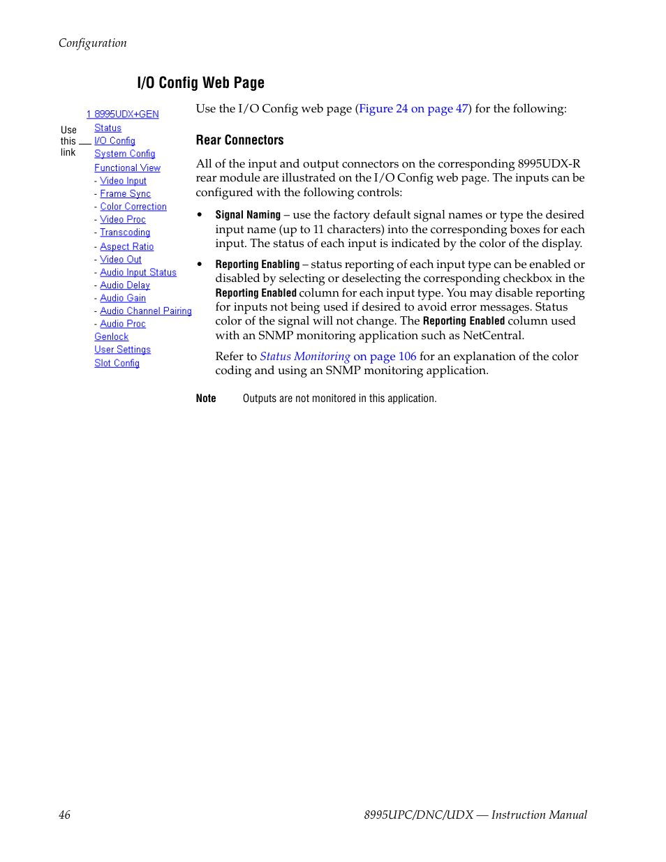 I/o config web, For information on disabl, I/o config web page | Grass Valley 8995DNC v.1.3.0 User Manual | Page 46 / 140