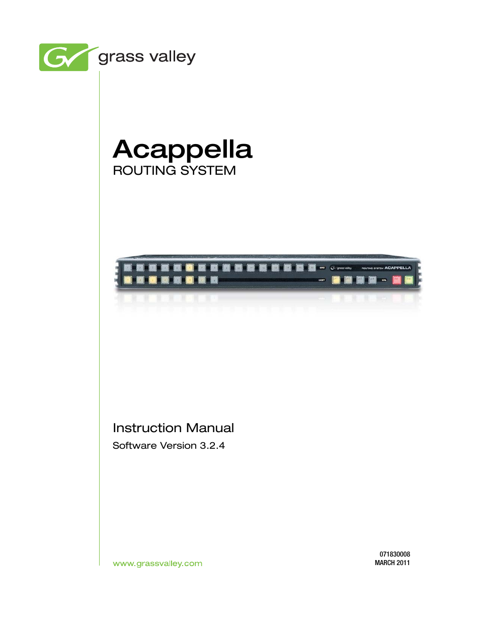 Grass Valley Acappella v.3.2.4 User Manual | 128 pages