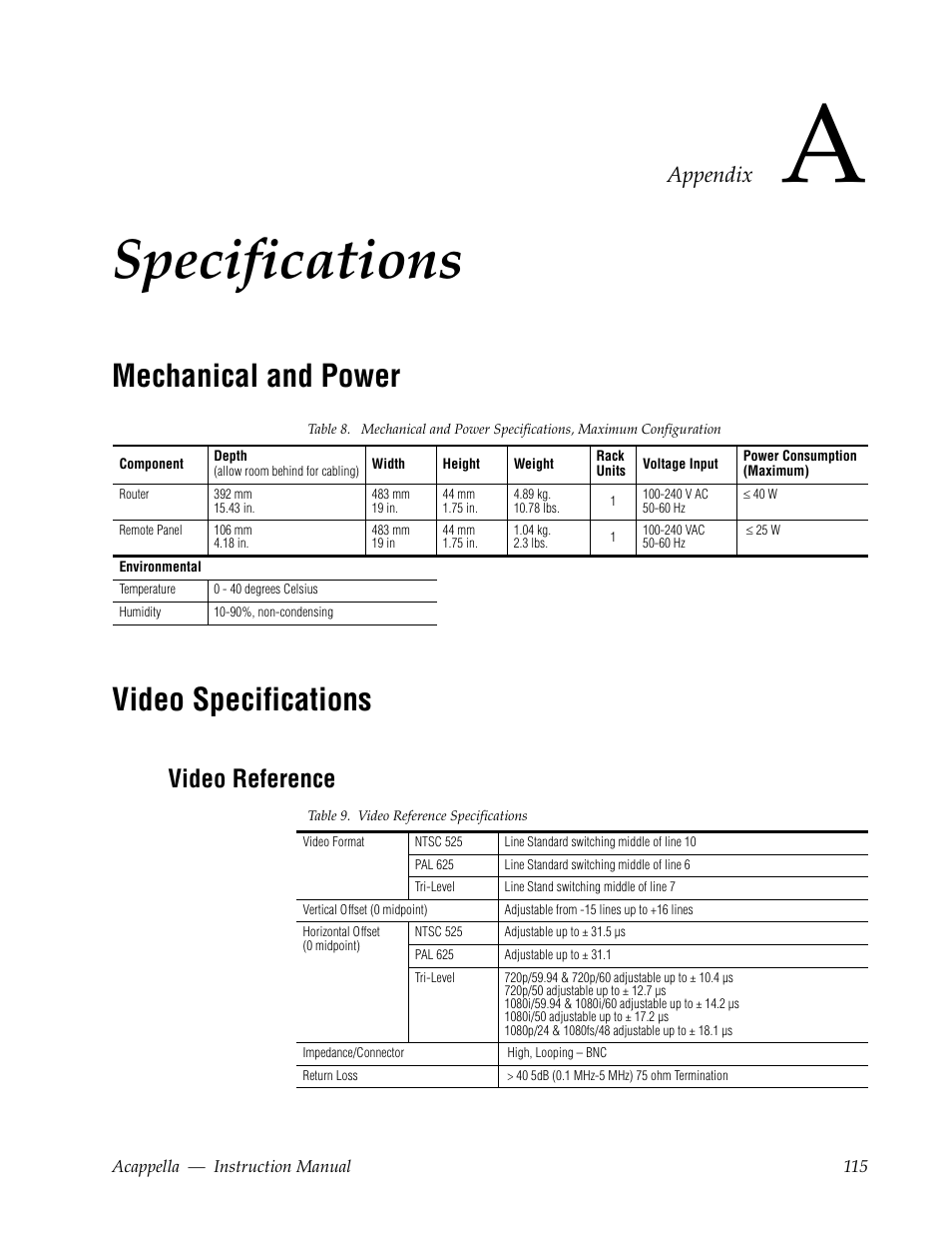 Specifications, Mechanical and power, Video specifications | Video reference, Appendix a — specifications, Mechanical and power video specifications, Appendix | Grass Valley Acappella v.3.2.4 User Manual | Page 115 / 128