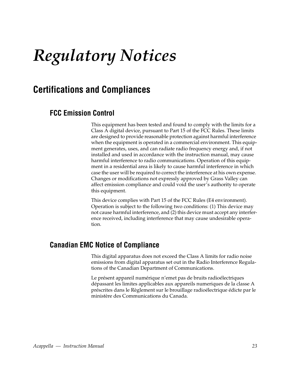 Regulatory notices, Certifications and compliances, Fcc emission control | Canadian emc notice of compliance | Grass Valley Acappella v.3.2.4 User Manual | Page 23 / 128