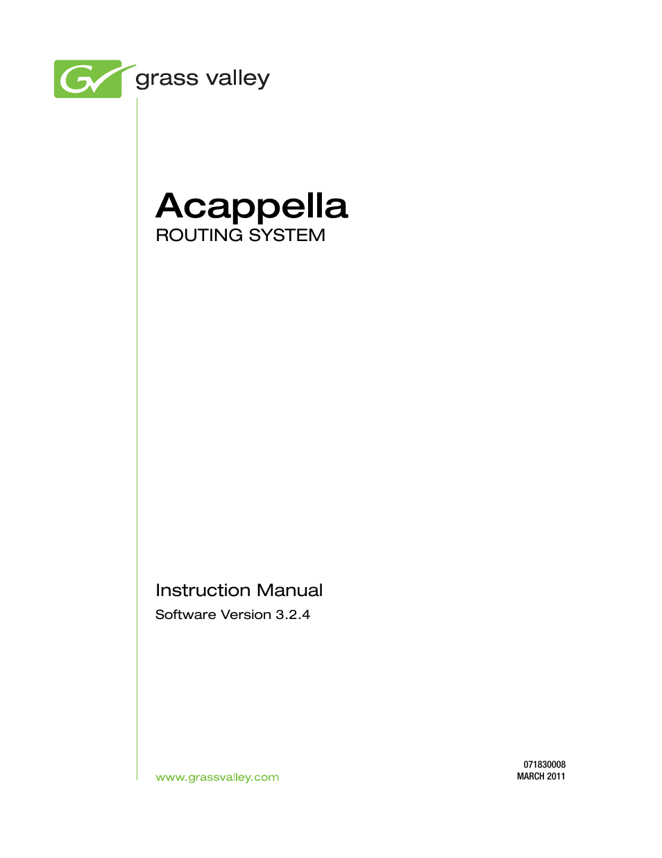 Acappella | Grass Valley Acappella v.3.2.4 User Manual | Page 3 / 128