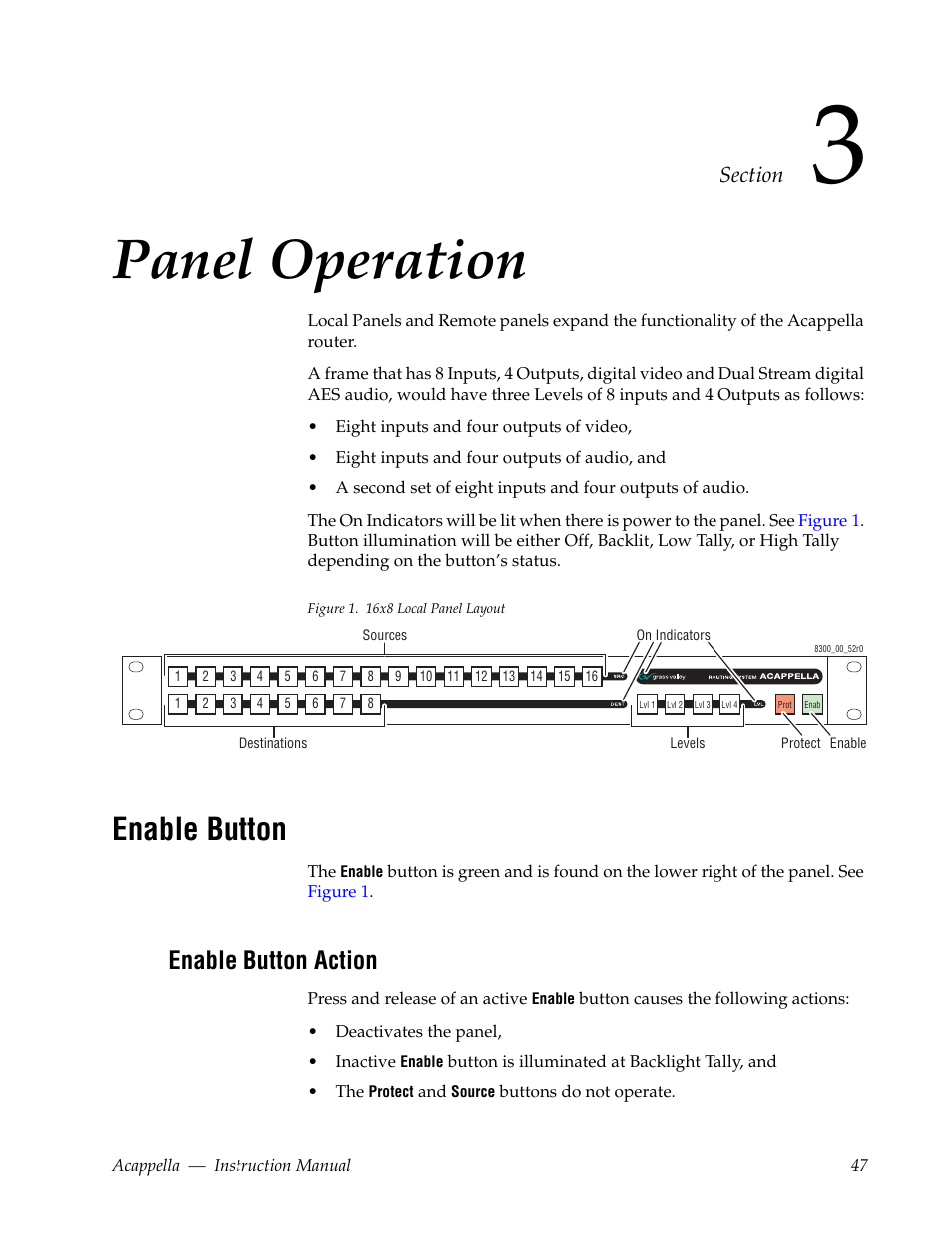 Panel operation, Enable button, Enable button action | Section 3 — panel operation | Grass Valley Acappella v.3.2.4 User Manual | Page 47 / 128