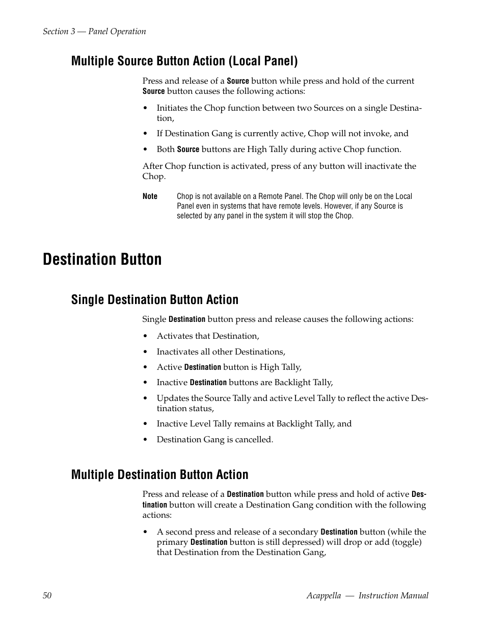 Multiple source button action (local panel), Destination button, Single destination button action | Multiple destination button action | Grass Valley Acappella v.3.2.4 User Manual | Page 50 / 128