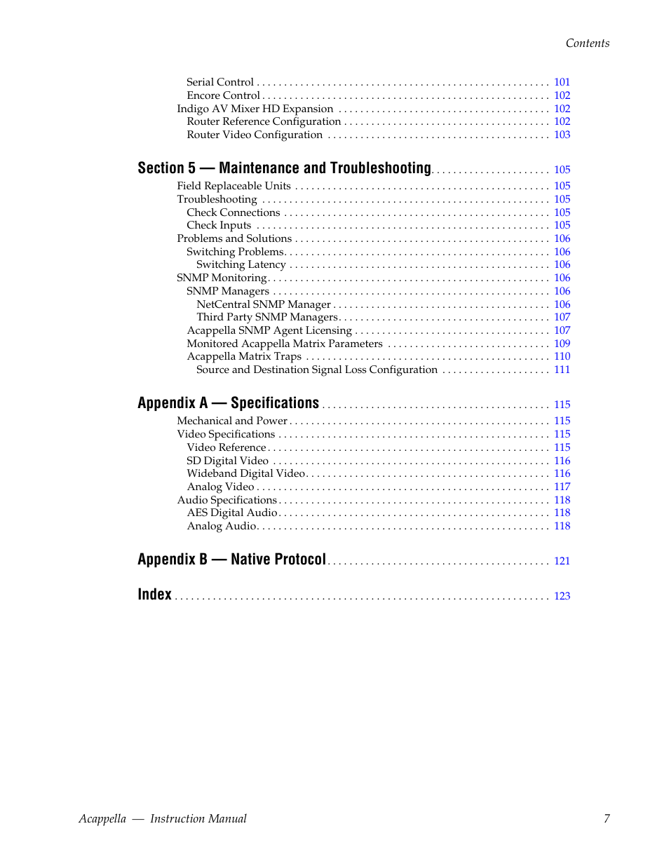 Appendix a — specifications, Appendix b — native protocol, Index | Grass Valley Acappella v.3.2.4 User Manual | Page 7 / 128