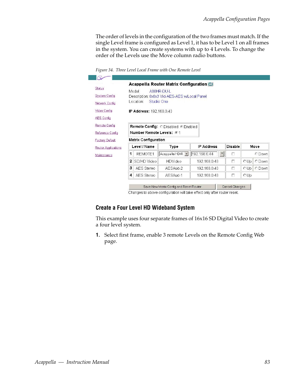 Figure 34, Show two frames, Aes 8x8 levels | You have | Grass Valley Acappella v.3.2.4 User Manual | Page 83 / 128