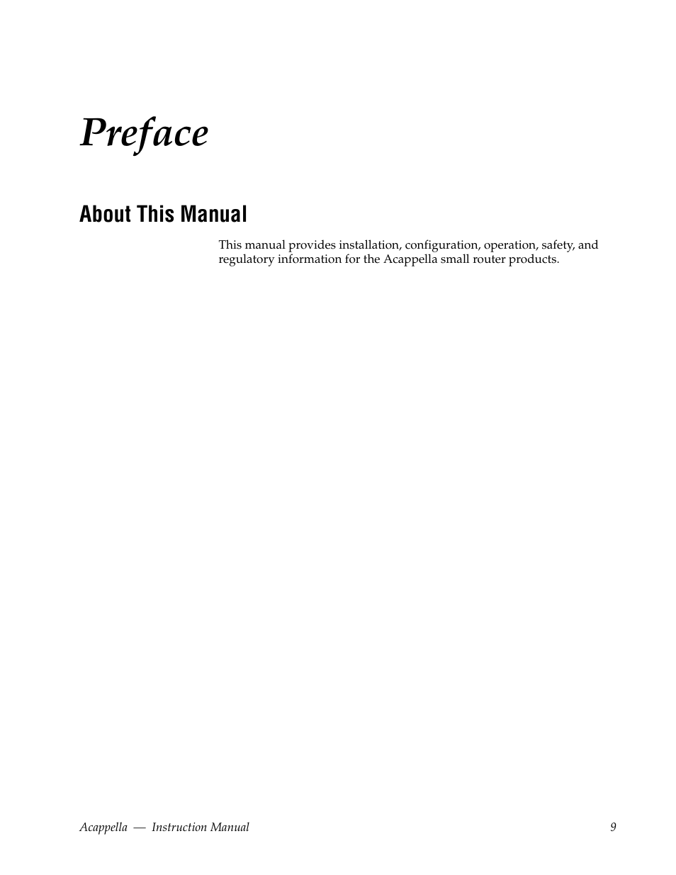 Preface, About this manual | Grass Valley Acappella v.3.2.4 User Manual | Page 9 / 128