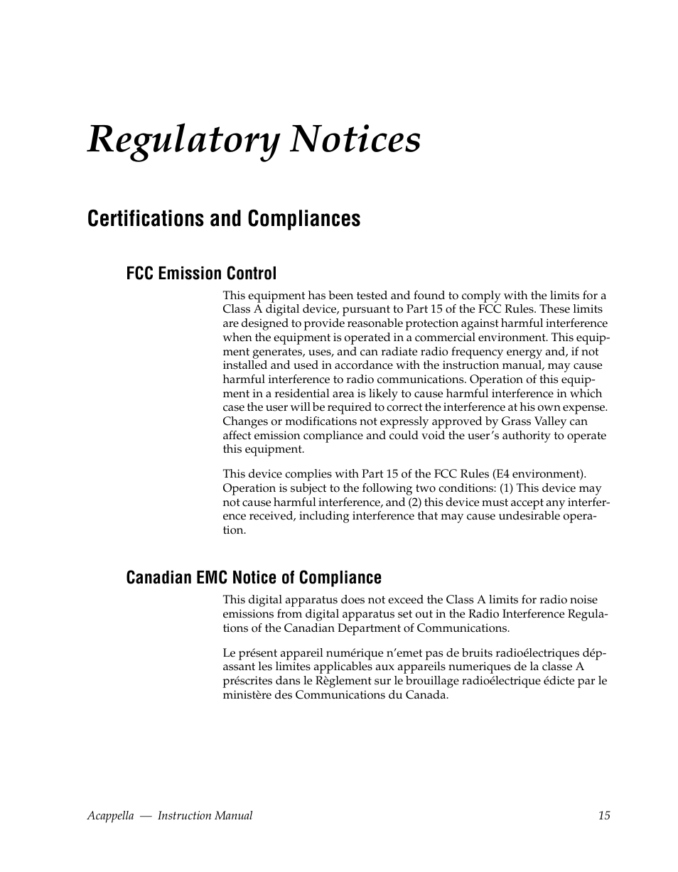 Regulatory notices, Certifications and compliances, Fcc emission control | Canadian emc notice of compliance | Grass Valley Acappella v.3.1.0 User Manual | Page 15 / 110