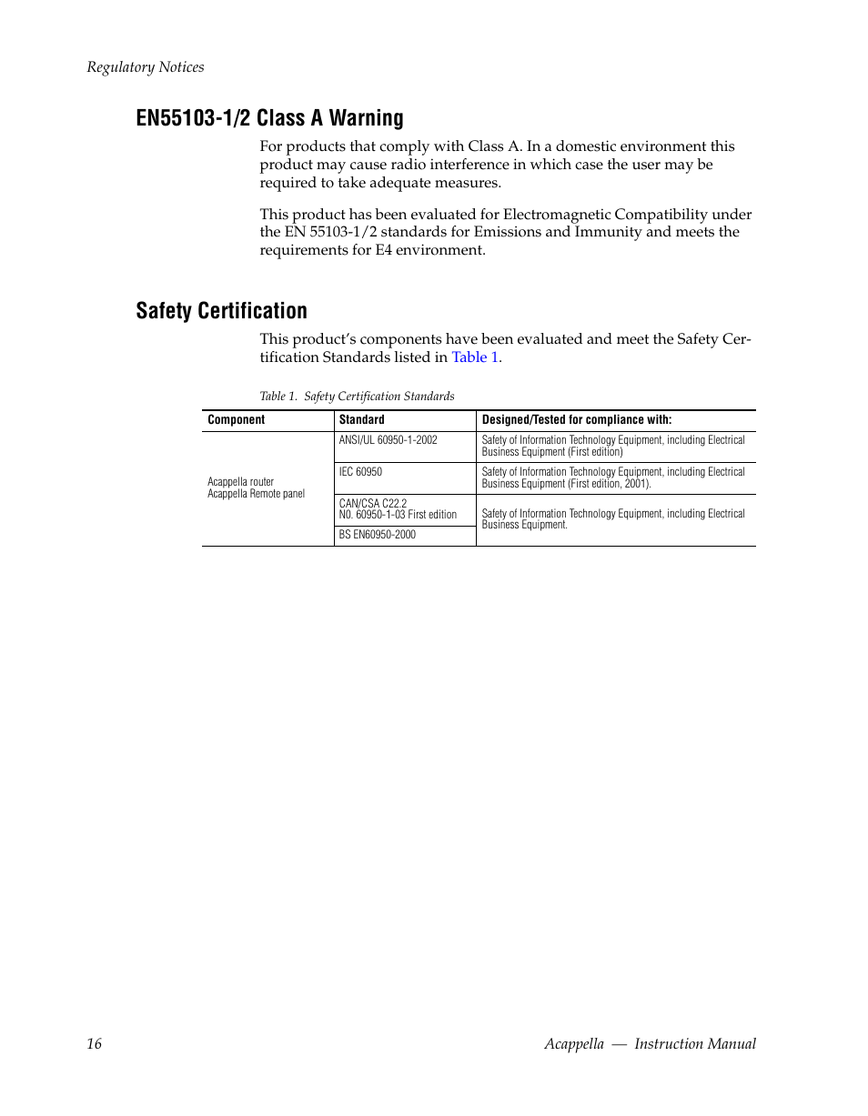 En55103-1/2 class a warning, Safety certification | Grass Valley Acappella v.3.1.0 User Manual | Page 16 / 110