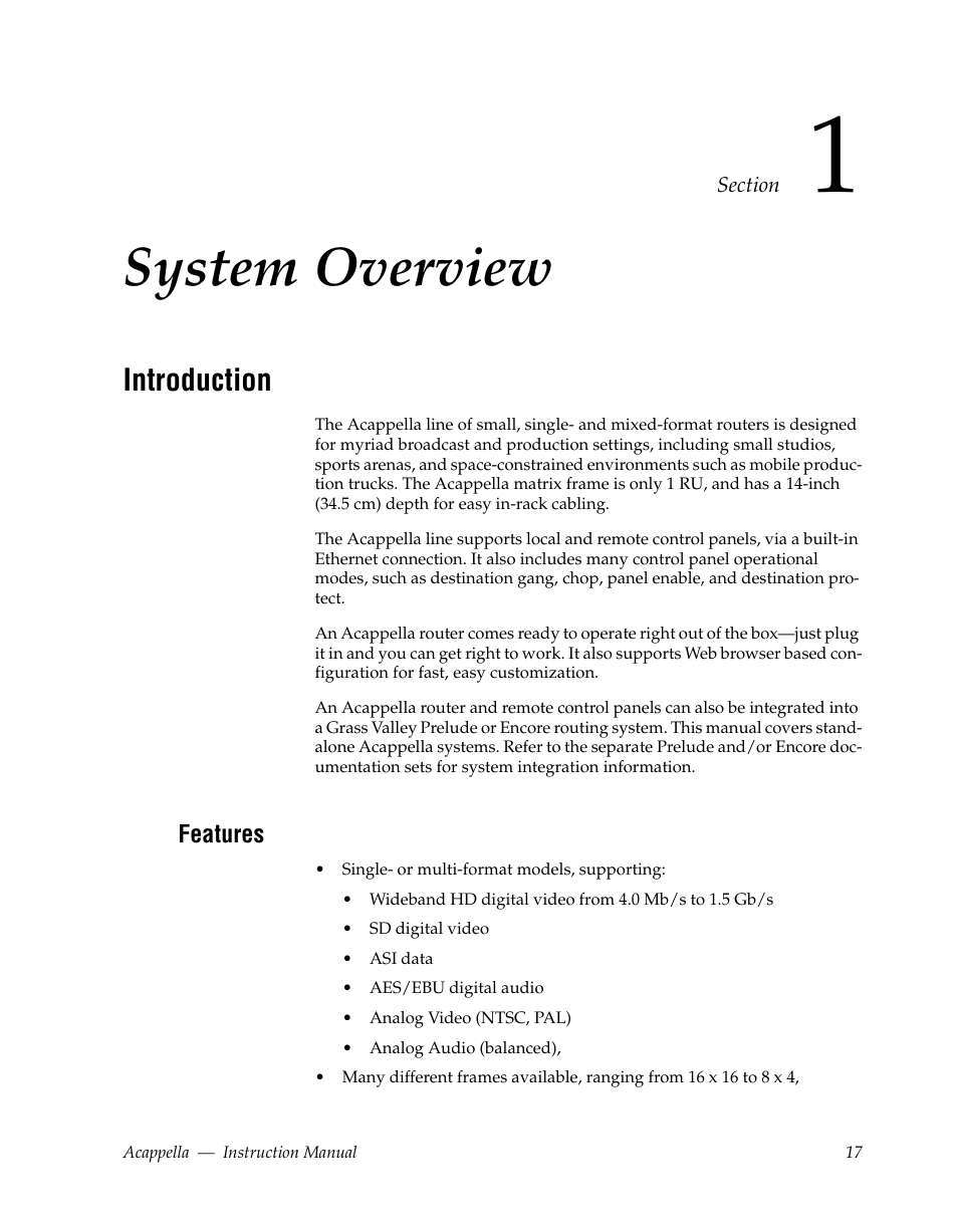 System overview, Introduction, Features | Section 1 — system overview | Grass Valley Acappella v.3.1.0 User Manual | Page 17 / 110