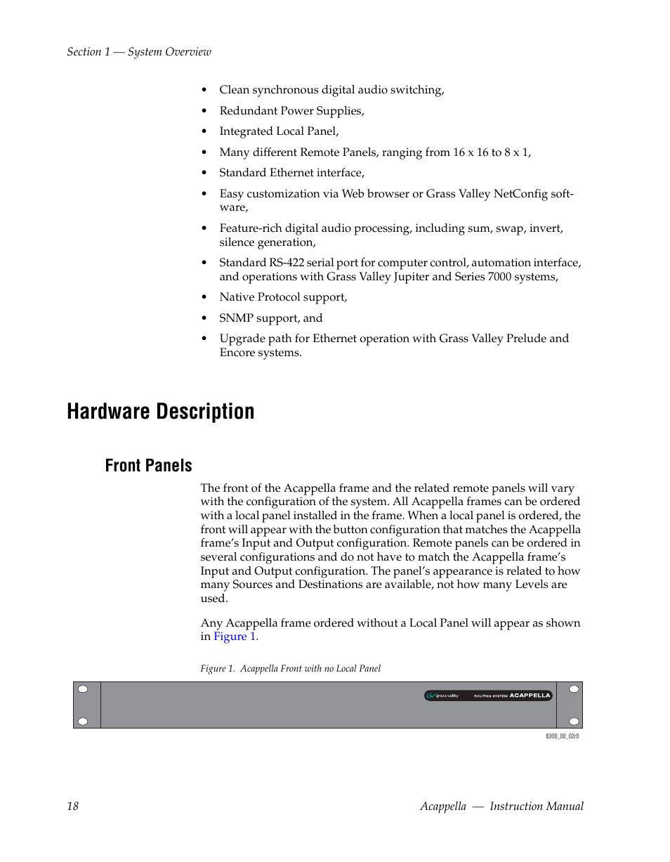 Hardware description, Front panels | Grass Valley Acappella v.3.1.0 User Manual | Page 18 / 110