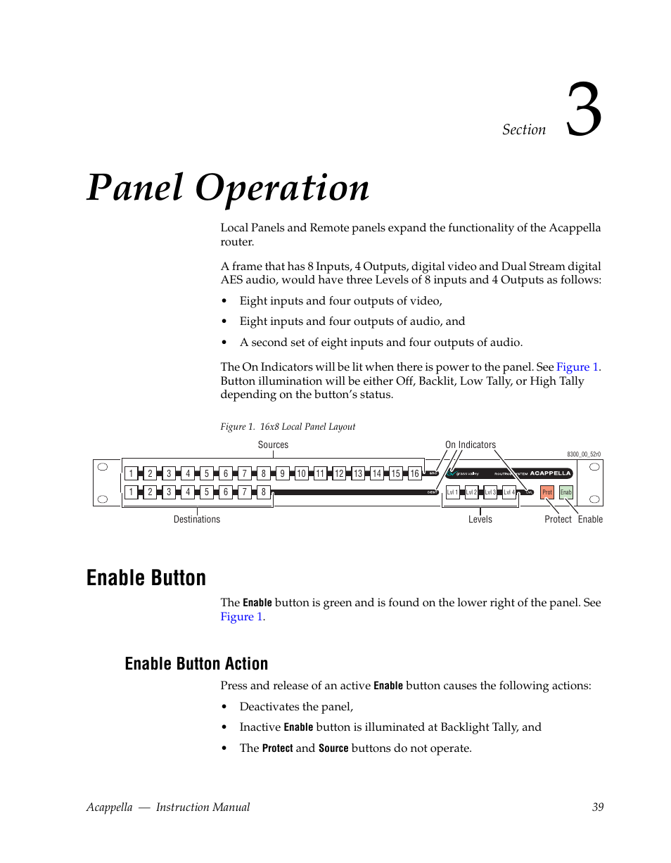 Panel operation, Enable button, Enable button action | Section 3 — panel operation | Grass Valley Acappella v.3.1.0 User Manual | Page 39 / 110