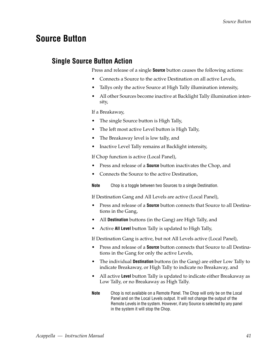 Source button, Single source button action | Grass Valley Acappella v.3.1.0 User Manual | Page 41 / 110