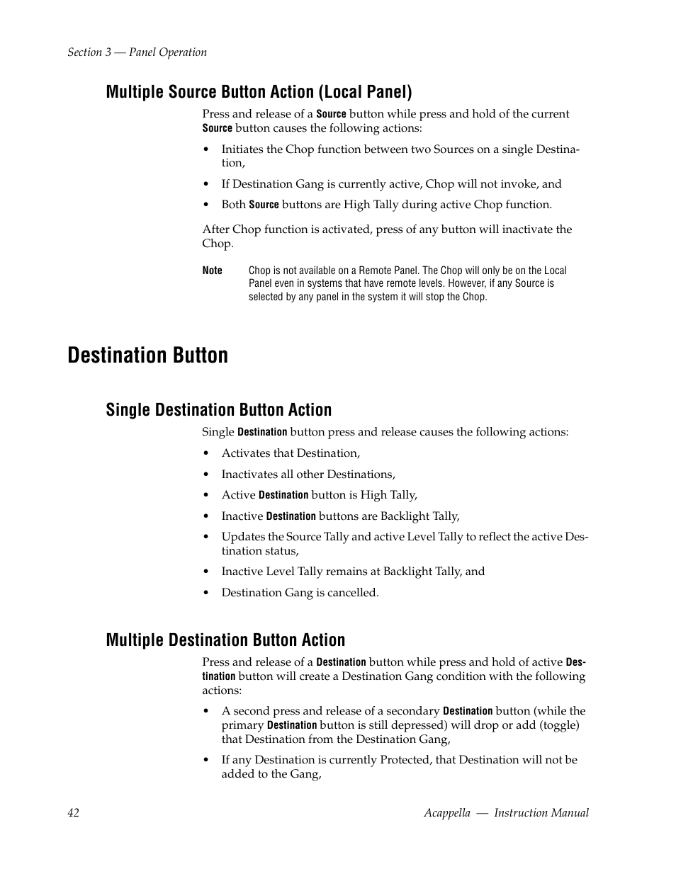 Multiple source button action (local panel), Destination button, Single destination button action | Multiple destination button action | Grass Valley Acappella v.3.1.0 User Manual | Page 42 / 110