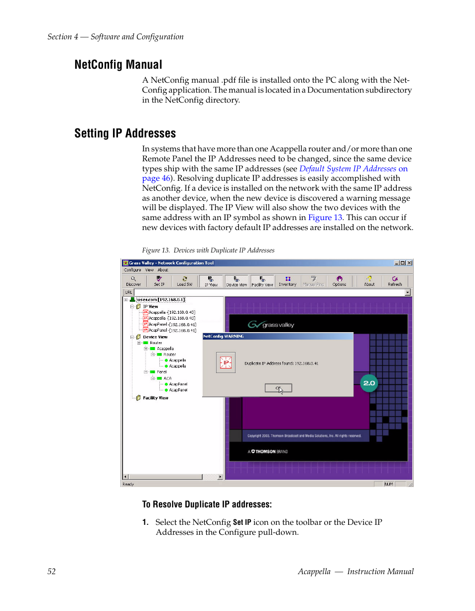 Netconfig manual, Setting ip addresses, Setting ip addresses on | Grass Valley Acappella v.3.1.0 User Manual | Page 52 / 110