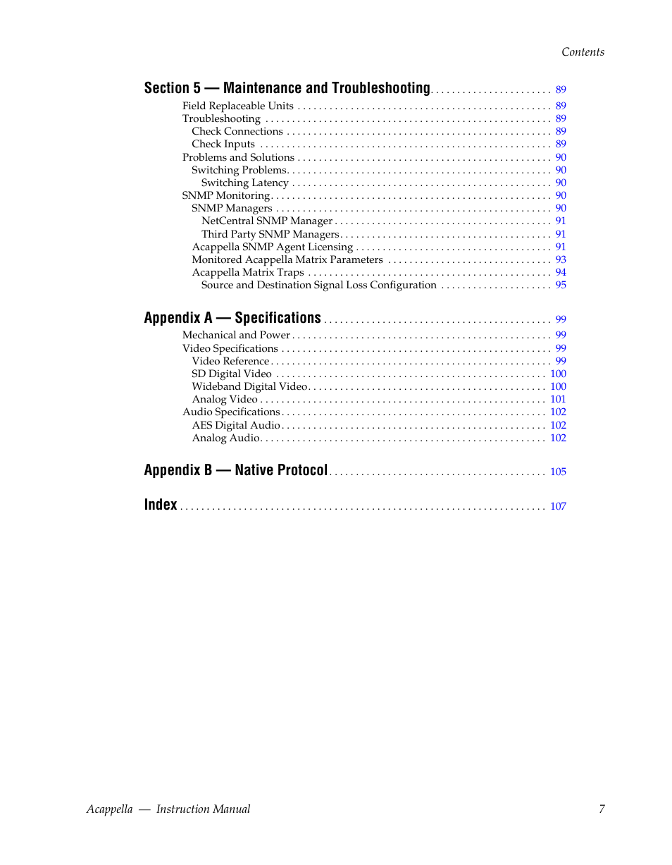 Appendix a — specifications, Appendix b — native protocol, Index | Grass Valley Acappella v.3.1.0 User Manual | Page 7 / 110