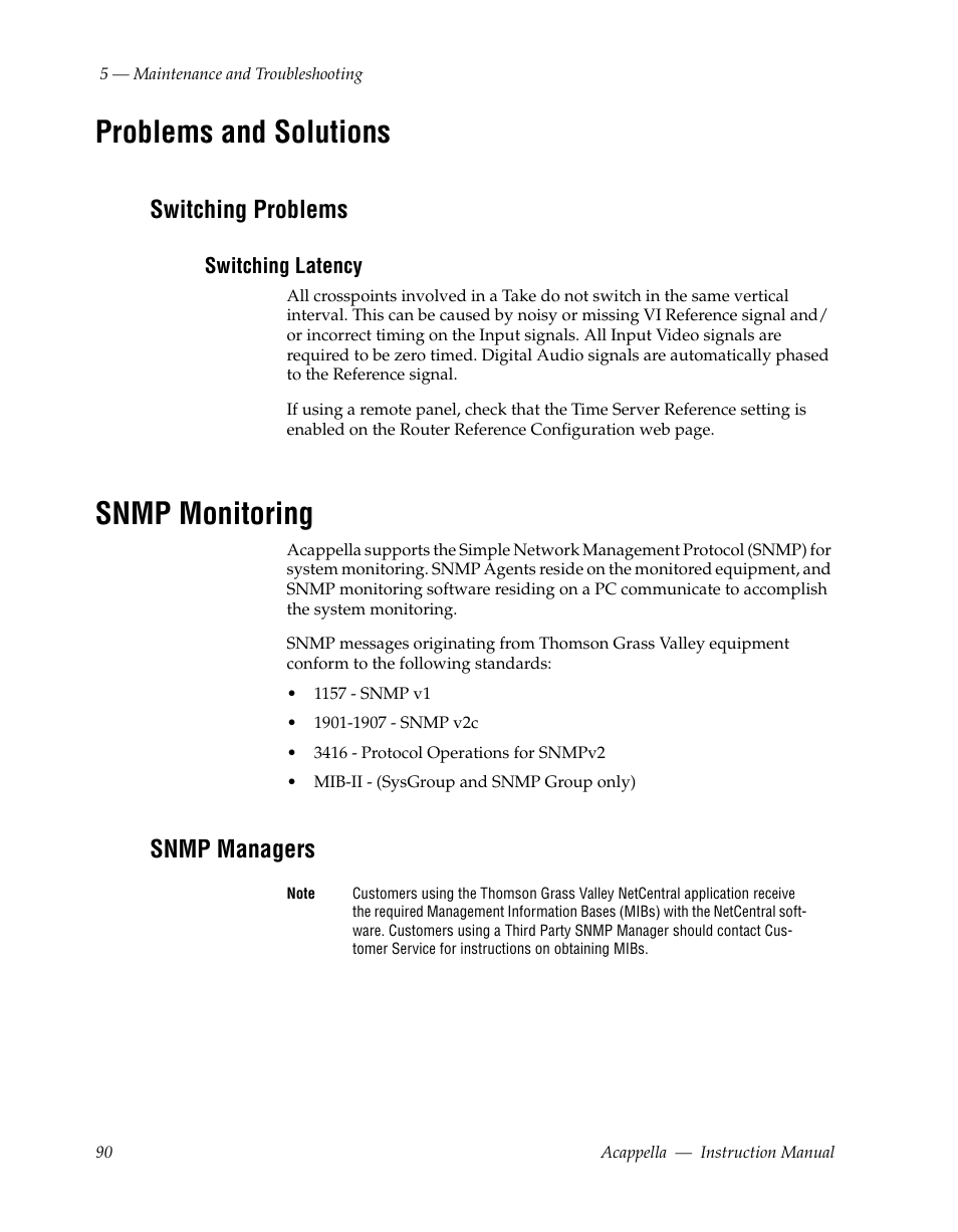 Problems and solutions, Switching problems, Switching latency | Snmp monitoring, Snmp managers | Grass Valley Acappella v.3.1.0 User Manual | Page 90 / 110