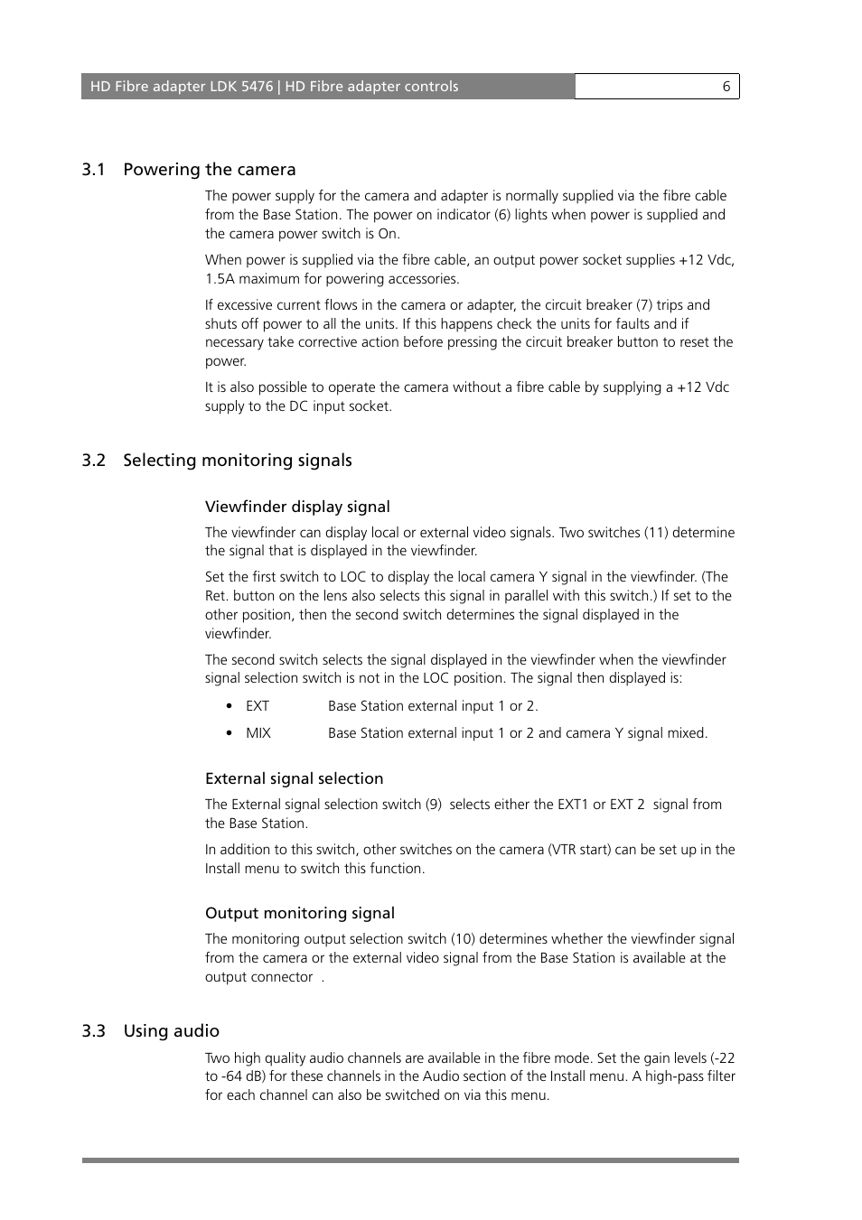 1 powering the camera, 2 selecting monitoring signals, 3 using audio | Powering the camera, Selecting monitoring signals, Using audio | Grass Valley LDK 5476 User Manual | Page 6 / 16