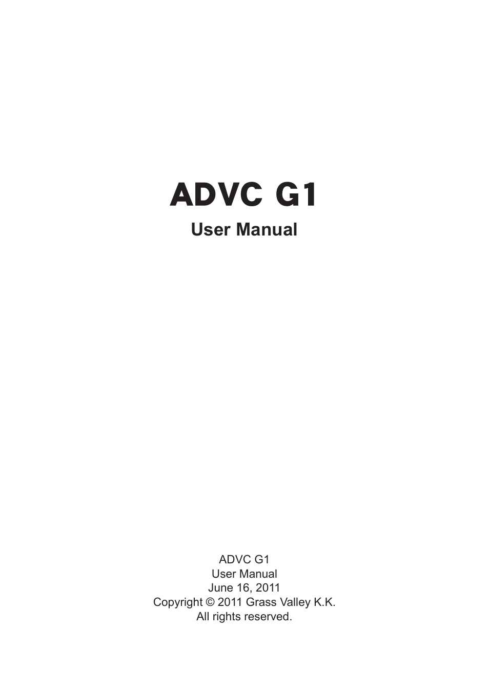 Grass Valley ADVC G1 User Manual | 32 pages