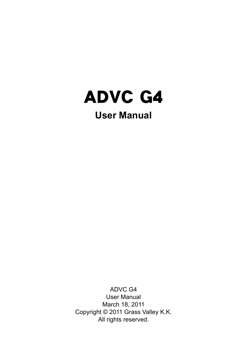 Grass Valley ADVC G4 User Manual | 26 pages