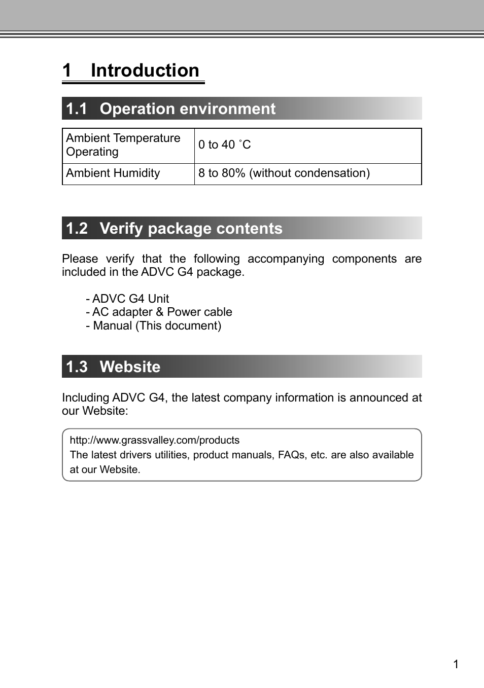 1 introduction, 1 operation environment, 2 verify package contents | 3 website | Grass Valley ADVC G4 User Manual | Page 13 / 26